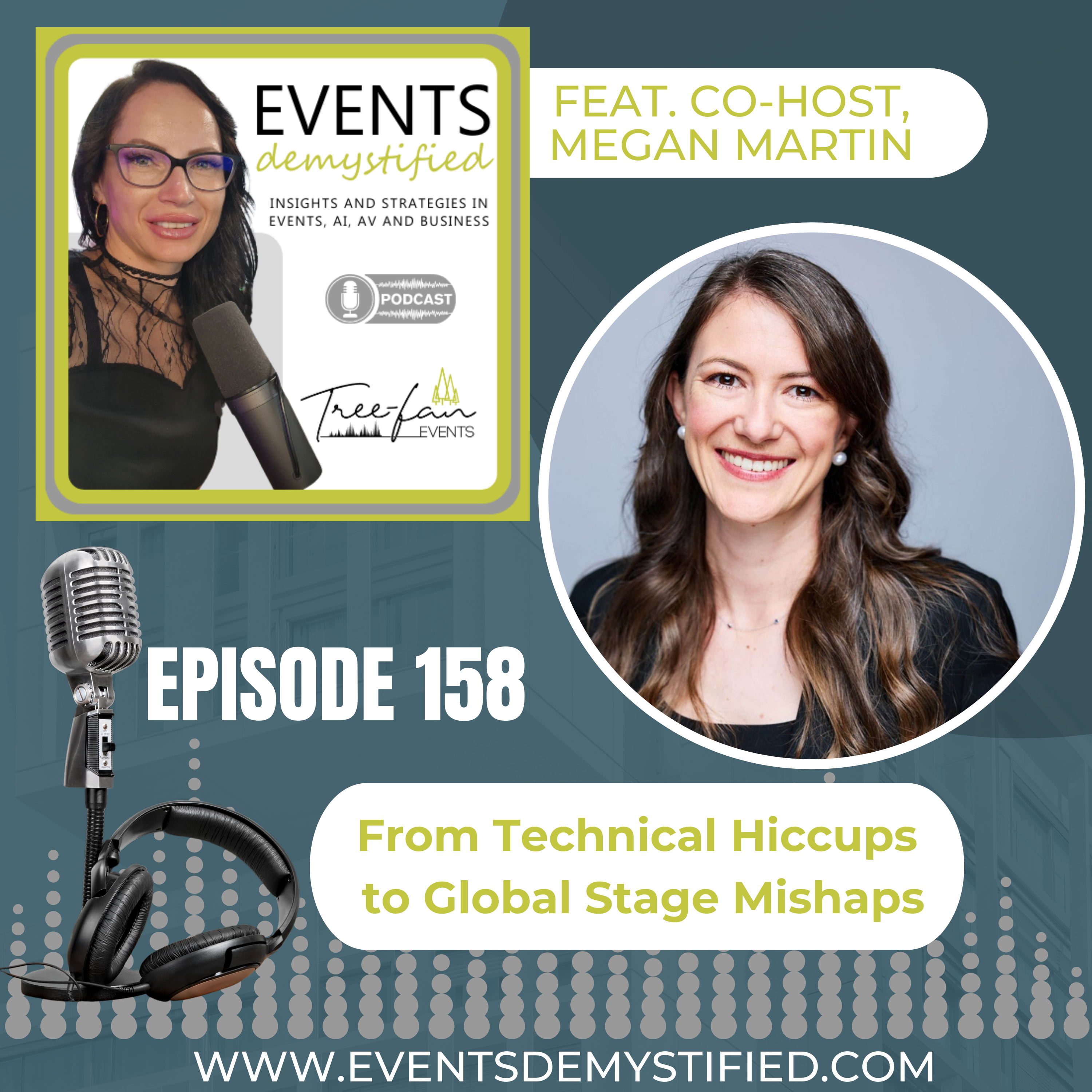 158: eVENT About It: From Technical Hiccups to Global Stage Mishaps