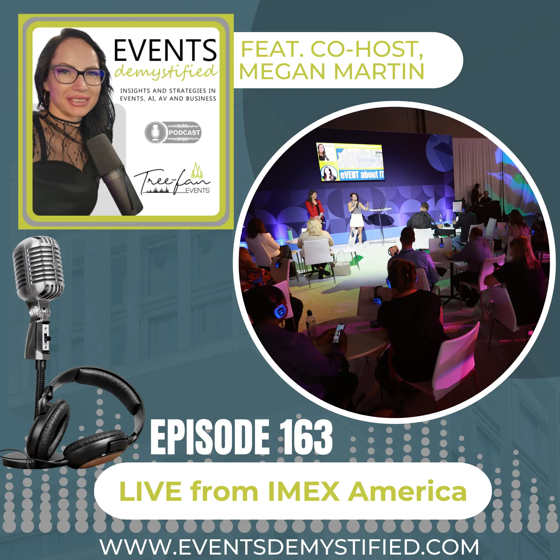 163: eVENT About It: LIVE from IMEX ’24
