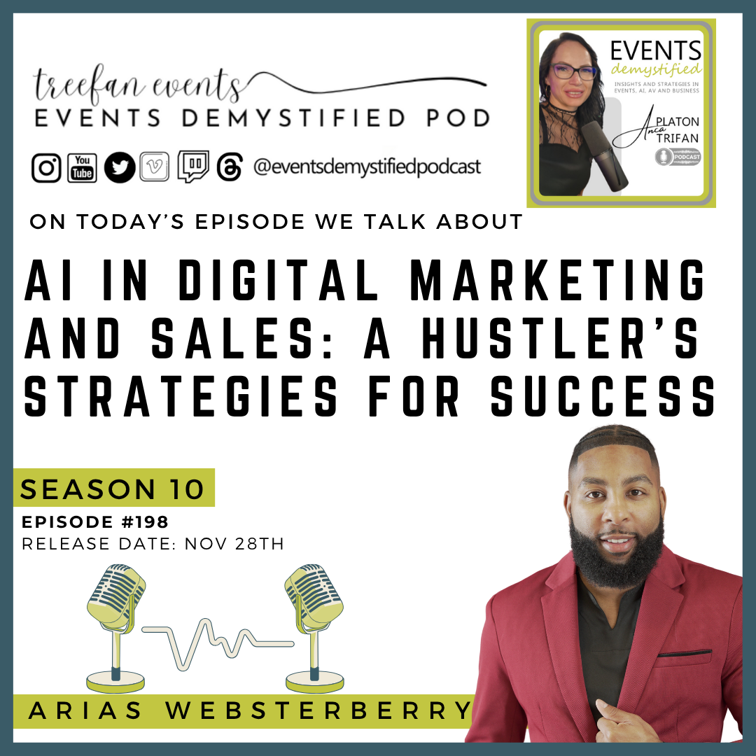 198: AI in Digital Marketing and Sales: a hustler’s Strategies for Success ft Arias WebsterBerry